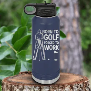 Born To Golf Water Bottle