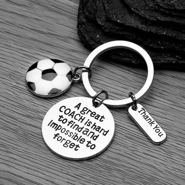 Soccer Keychain - Great Coach is Hard to Find But Impossible to Forget