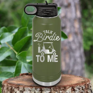 Talk Birdie To Me Water Bottle