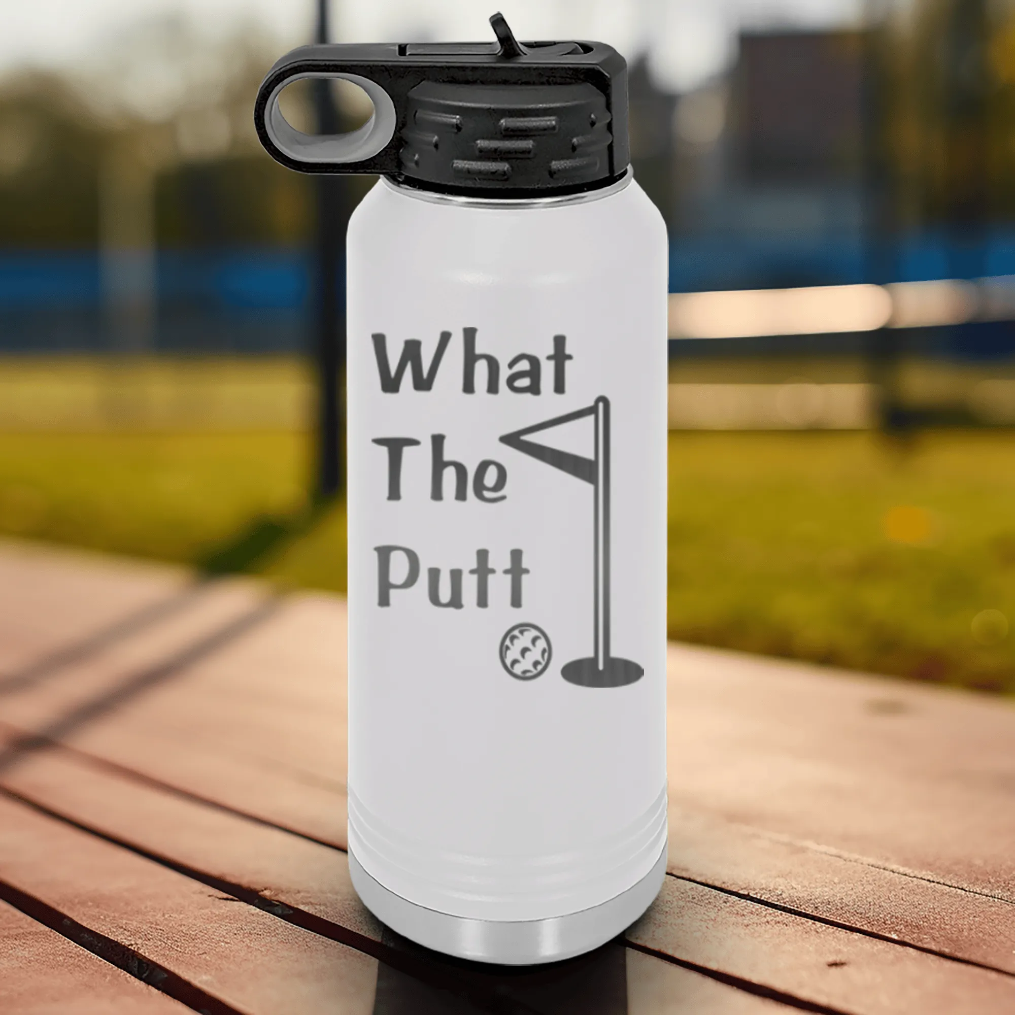 What The Putt Water Bottle