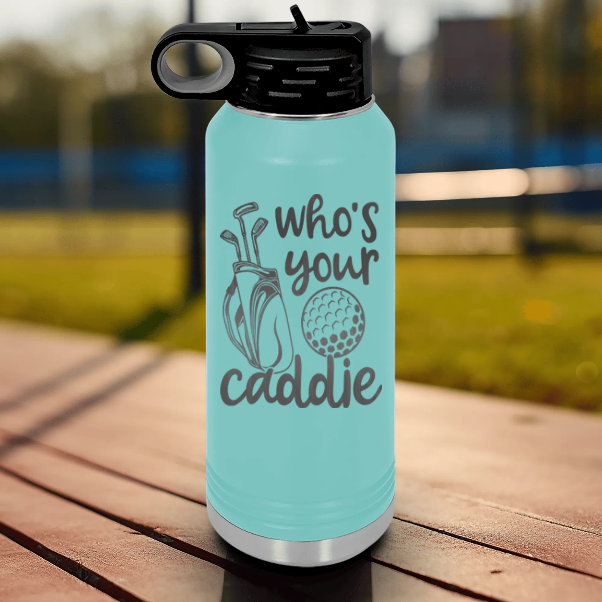 Whos Your Caddie Water Bottle