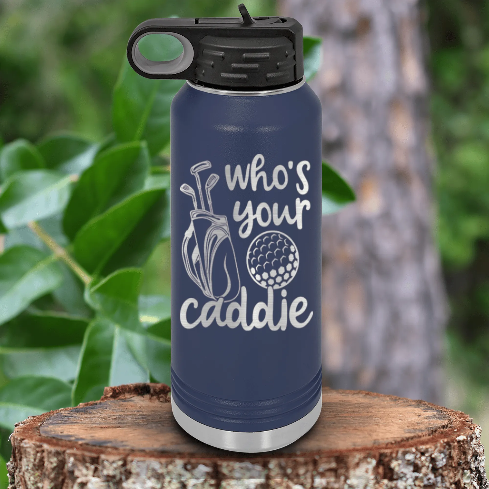 Whos Your Caddie Water Bottle